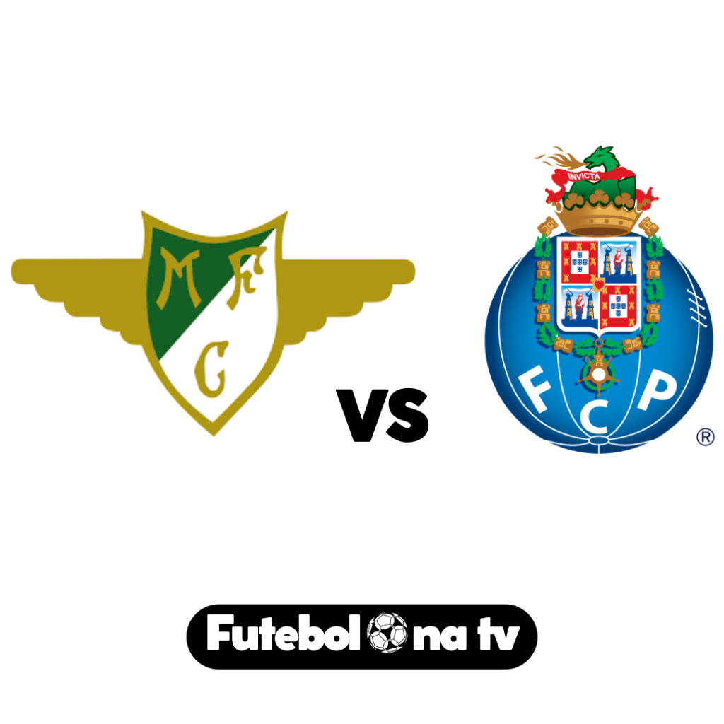 Moreirense VS Porto Hoje na TV